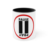Pause+Pray Red Accent Mug, 11oz